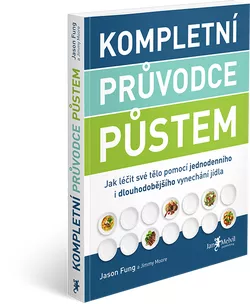 obrázek Melvil Kompletní průvodce půstem - Jason Fung a Jimmy Moore